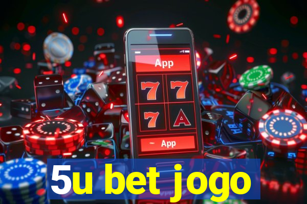 5u bet jogo